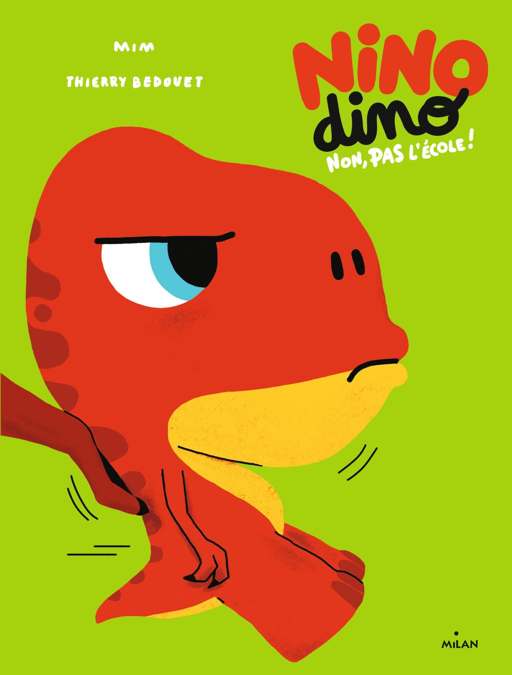 Couverture de « Nino Dino – Non, pas l’école ! »