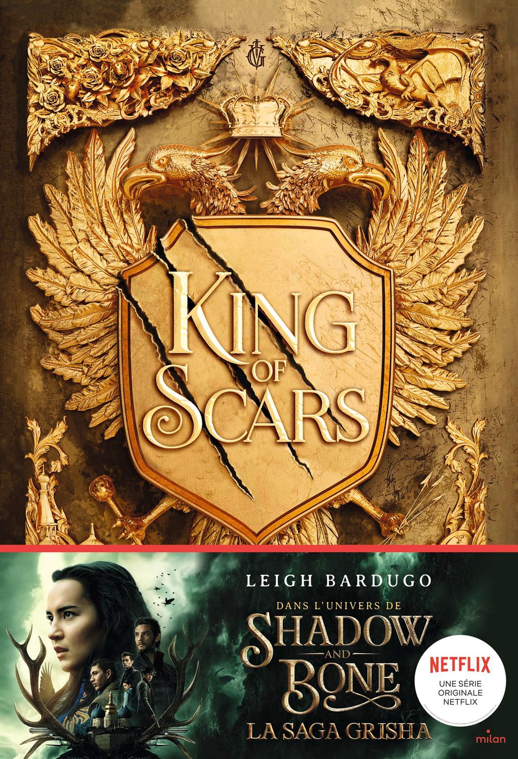 King of scars Editions Milan