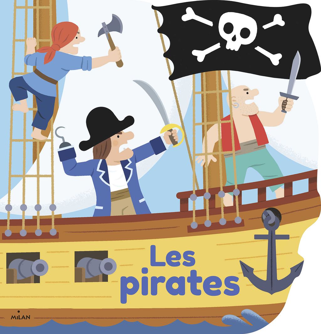 Les pirates - Editions Milan