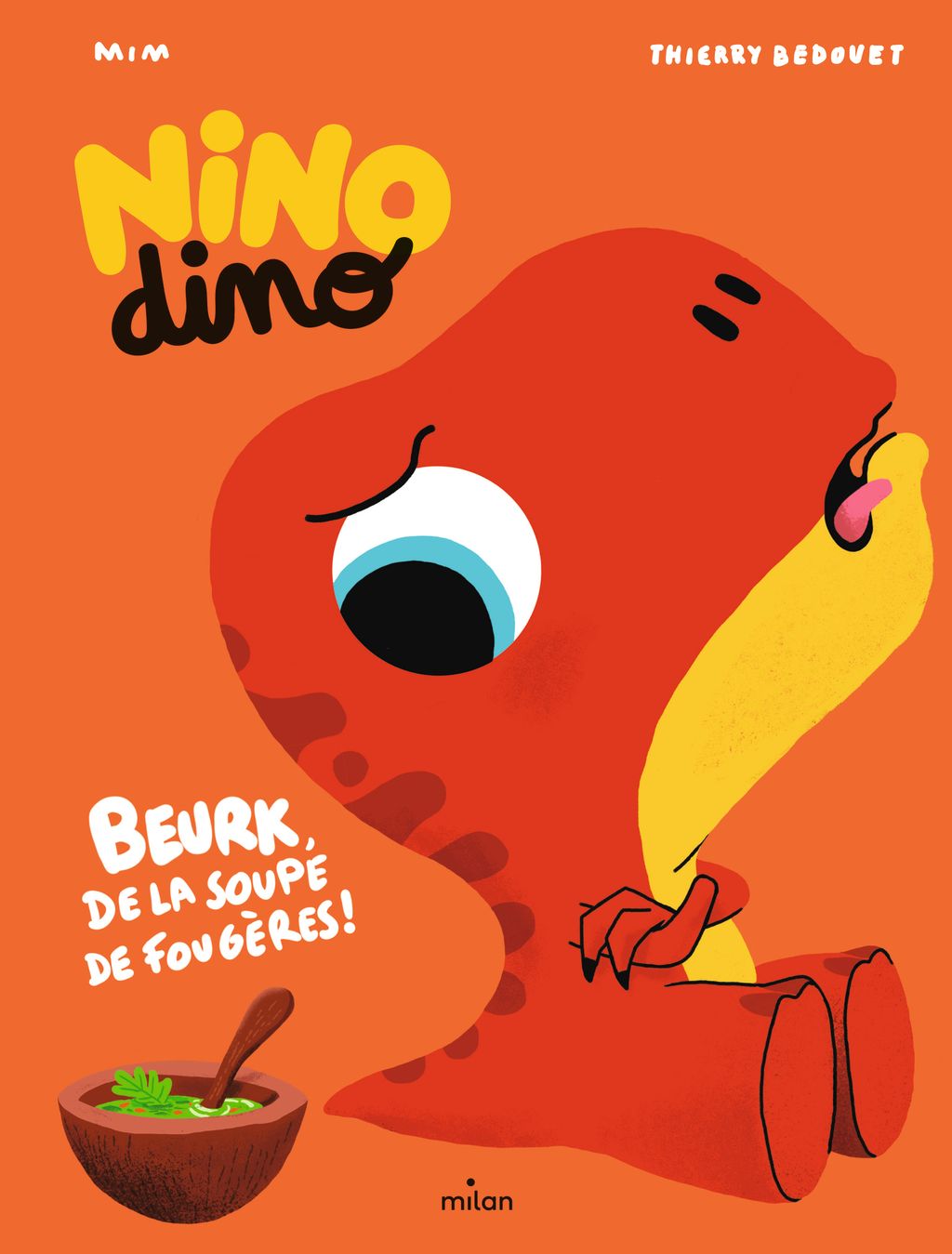 Couverture de « Nino Dino – De la soupe de fougères ? »