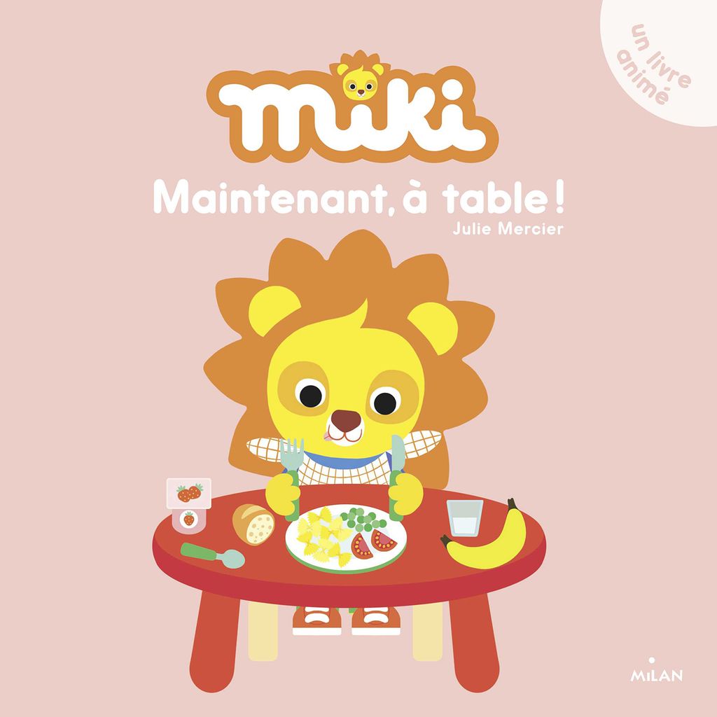 « Miki – Maintenant, à table ! » cover