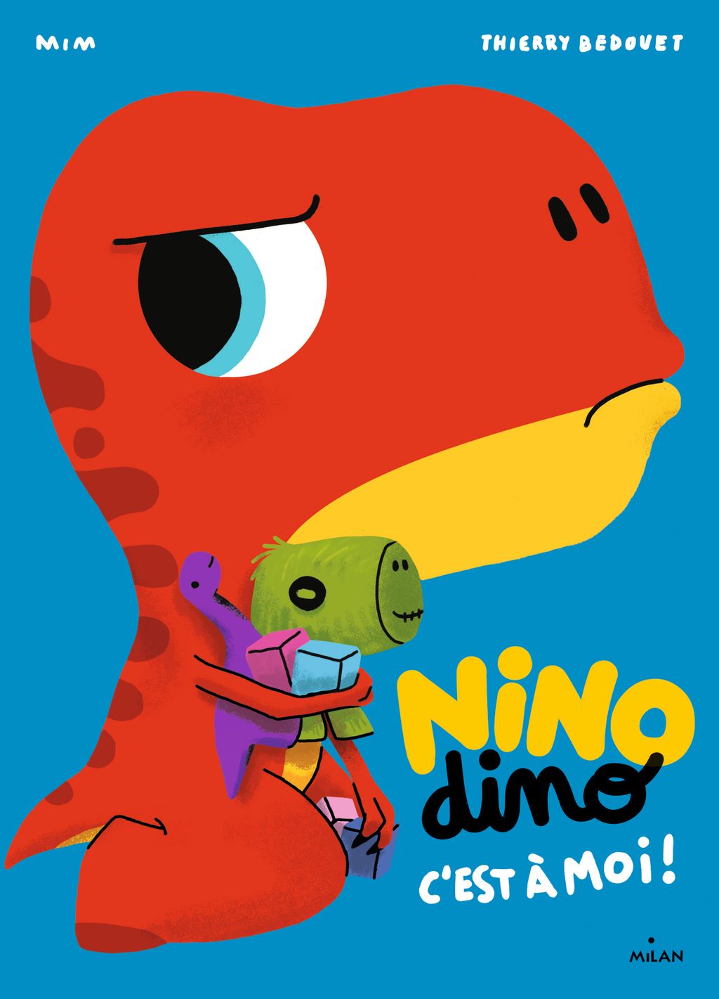Couverture de « Nino Dino – C’est à moi ! »