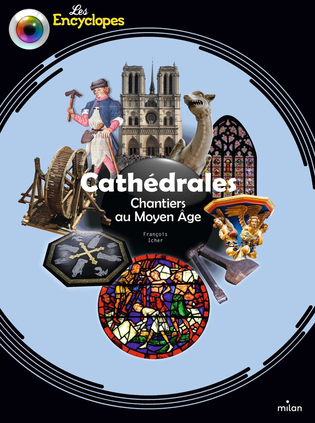 Couverture de « Cathédrales – Chantiers au Moyen Âge »