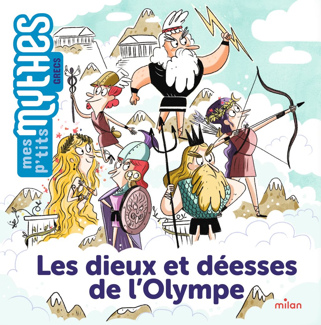 Les Dieux Et Deesses De L Olympe Editions Milan Les Dieux Et Deesses De L Olympe Editions Milan