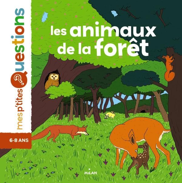 « Les animaux de la forêt » cover