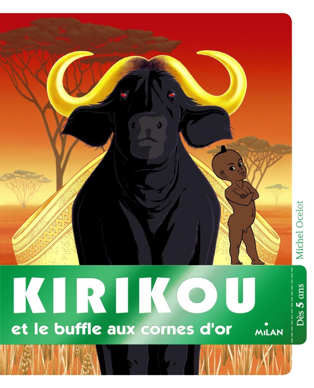 Couverture de « Kirikou et le buffle aux cornes d’or »