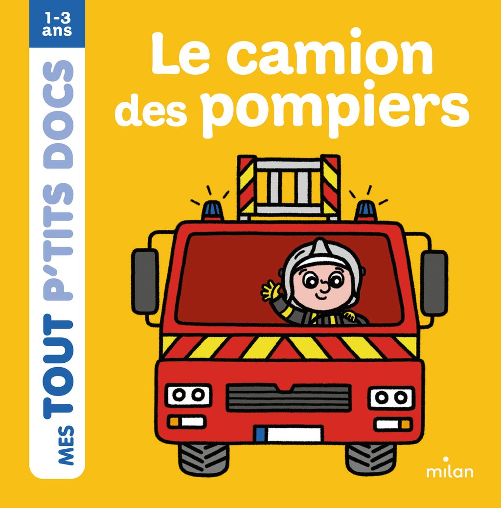 « Le camion des pompiers » cover