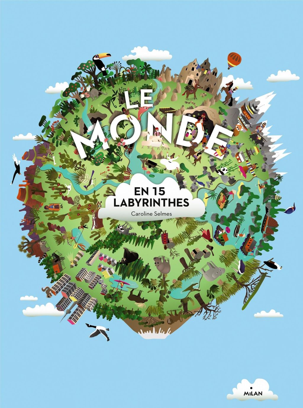 « Le monde en 15 labyrinthes » cover