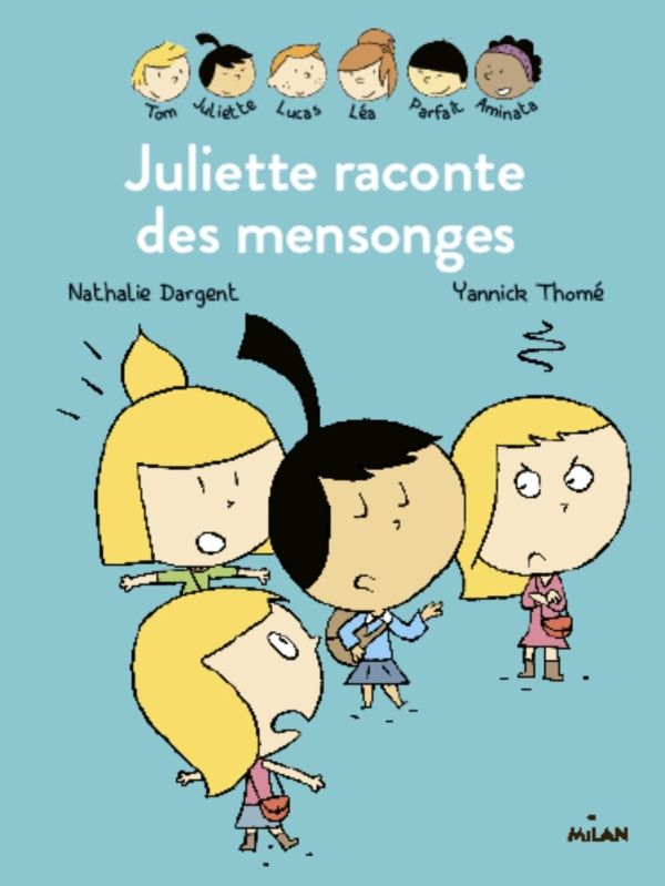 « Les Inséparables – Juliette raconte des mensonges » cover