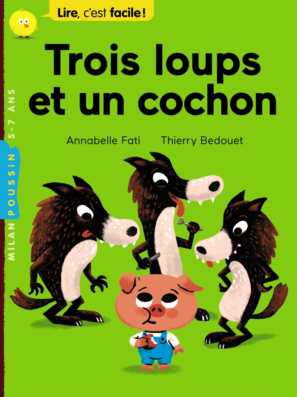 « Trois loups et un cochon » cover