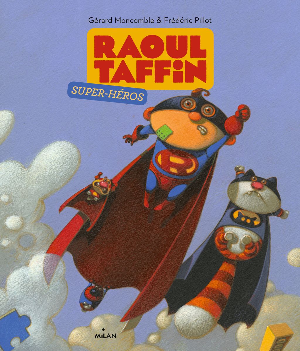 Couverture de « Raoul Taffin super-héros »