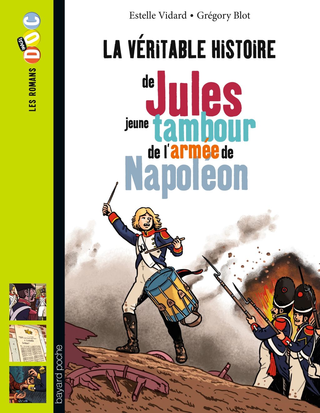 « La véritable histoire de Jules, jeune tambour dans l’armée de Napoléon » cover