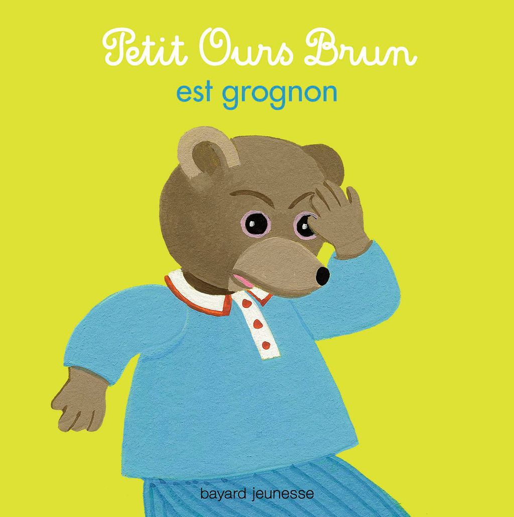 « Petit Ours Brun est grognon » cover