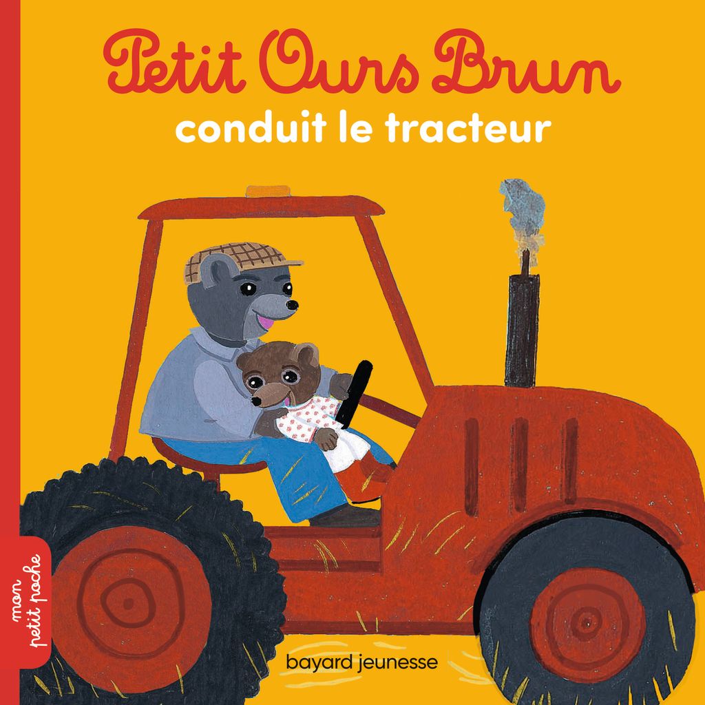 « Petit Ours Brun conduit le tracteur » cover