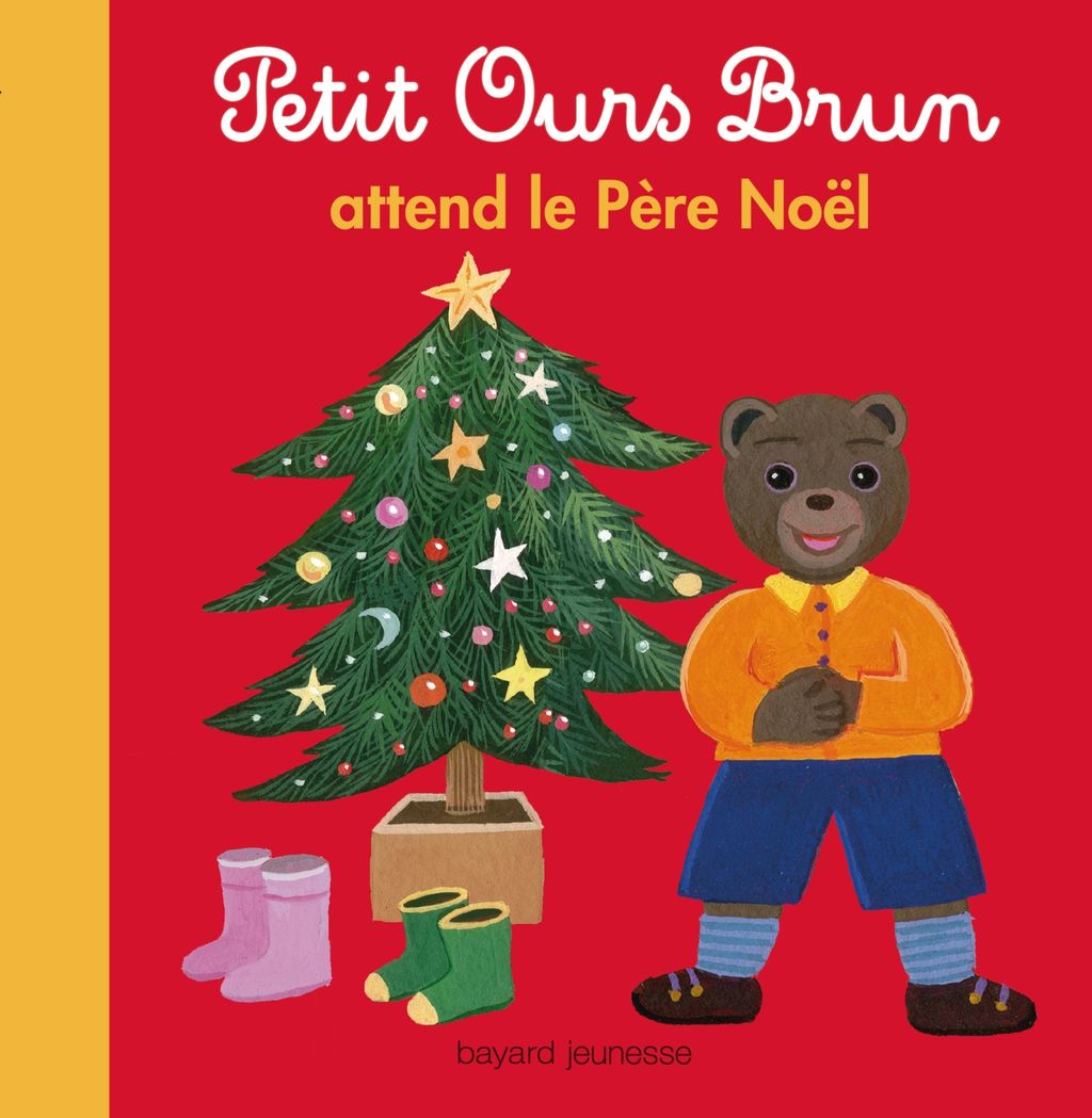 Petit Ours Brun attend le père Noël Bayard Editions