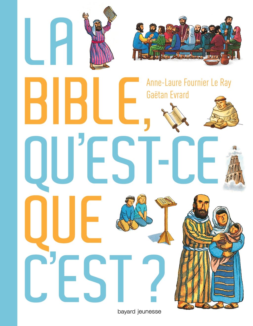 « La Bible, qu’est-ce que c’est ? » cover
