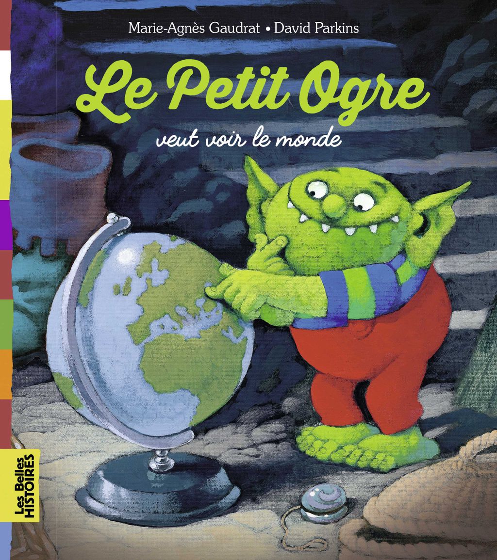 « Le Petit Ogre veut voir le monde » cover
