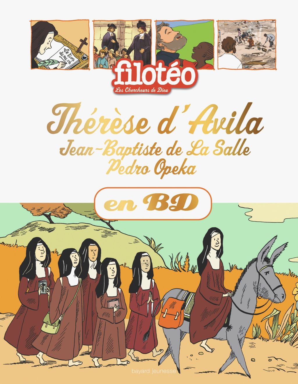 « Thérèse d’Avila, Jean-Baptiste de la Salle, Pedro Okepa, en BD » cover