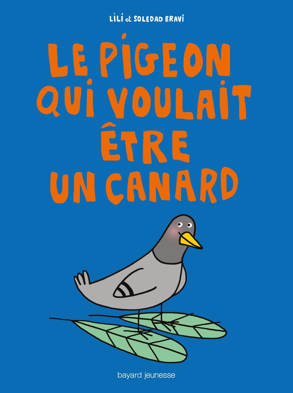« Le pigeon qui voulait être un canard » cover
