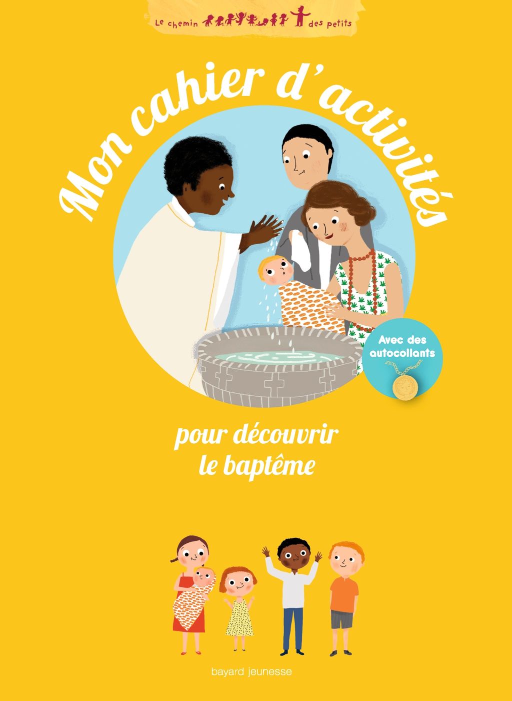 « Mon cahier d’activités pour découvrir le baptême » cover