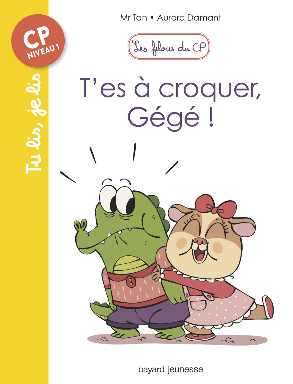 « T’es à croquer Gégé ! » cover