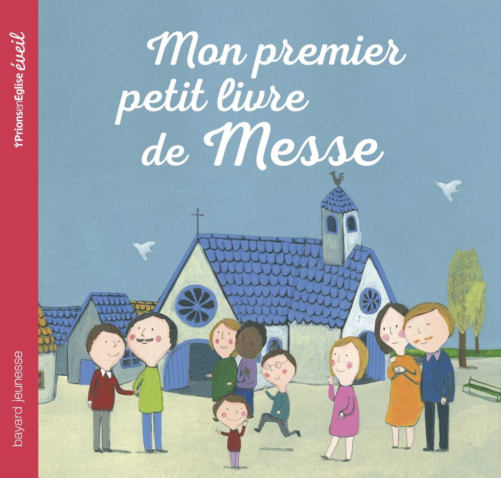 « Mon premier petit livre de messe » cover