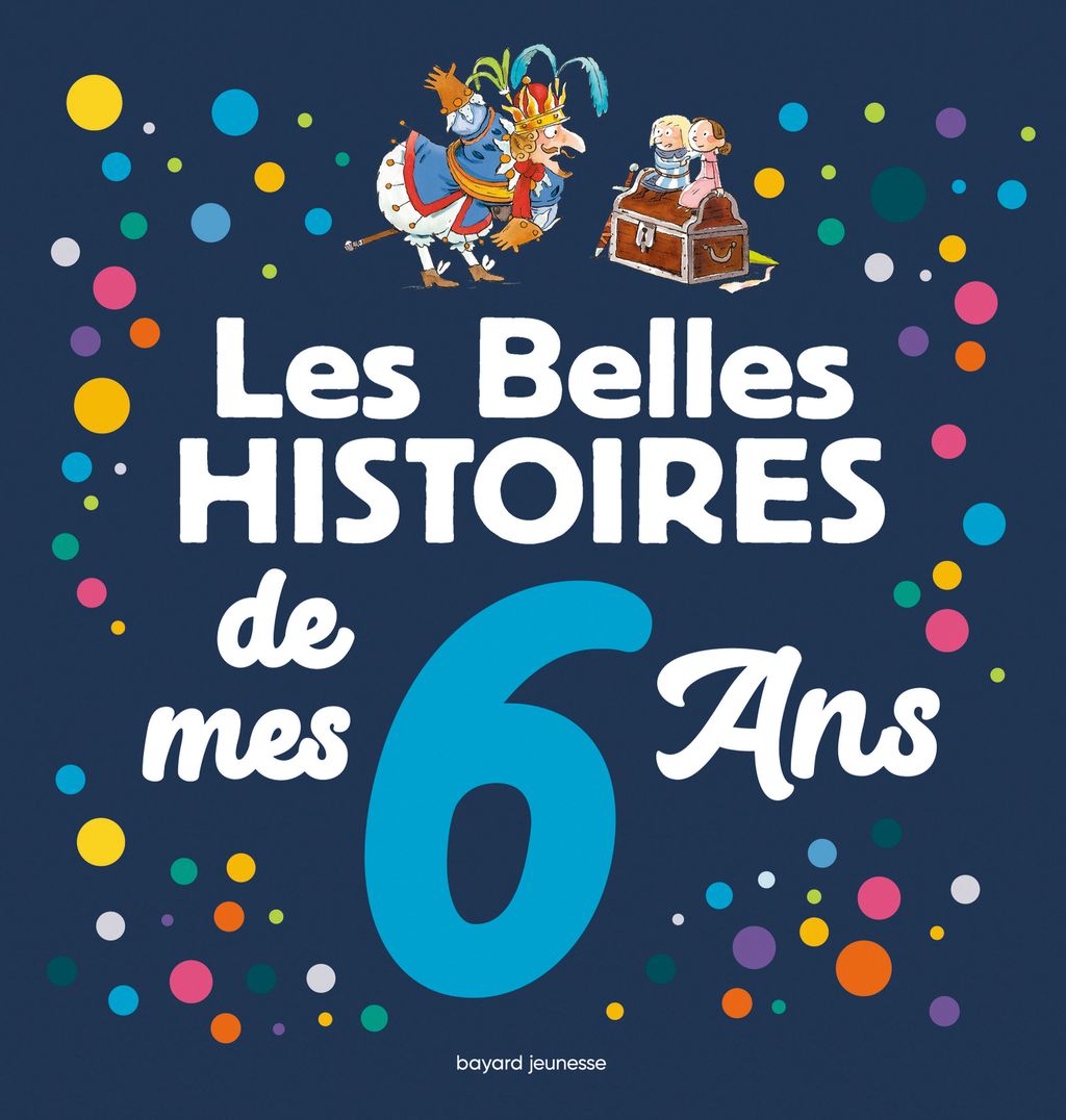 « Les Belles histoires de mes 6 ans » cover