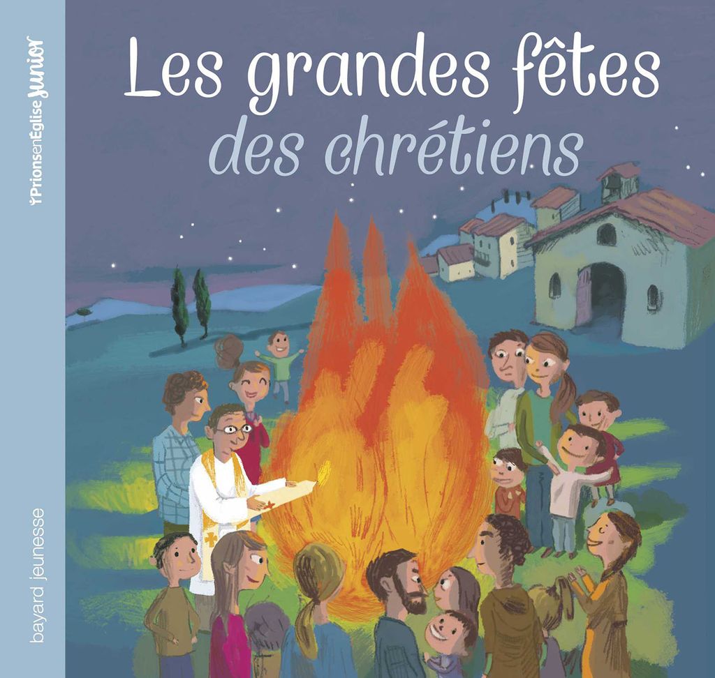 « Les grandes fêtes des chrétiens » cover