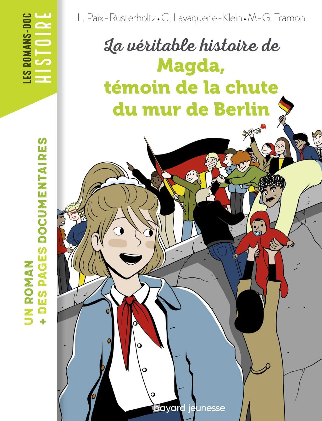 Couverture de « La véritable histoire de Magda, témoin de la chute du mur de Berlin »