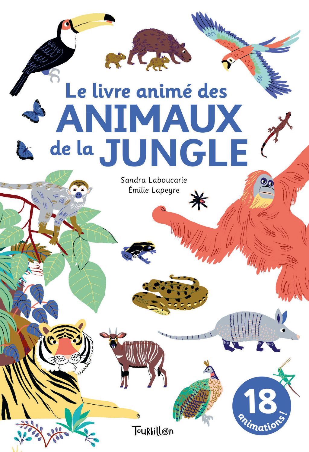 Couverture de « Le livre animé des animaux de la jungle »