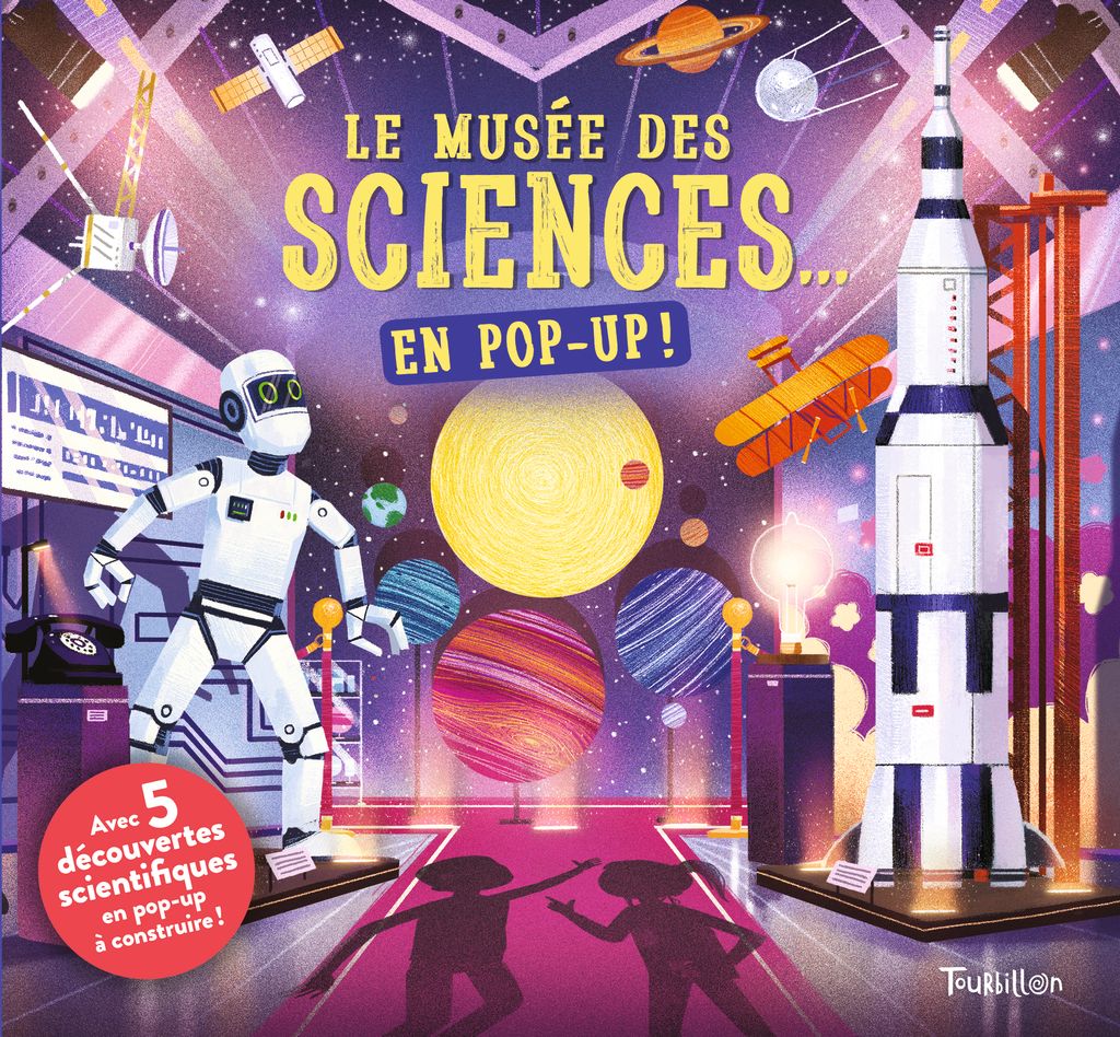 Couverture de « Le musée des sciences… en pop-up ! »
