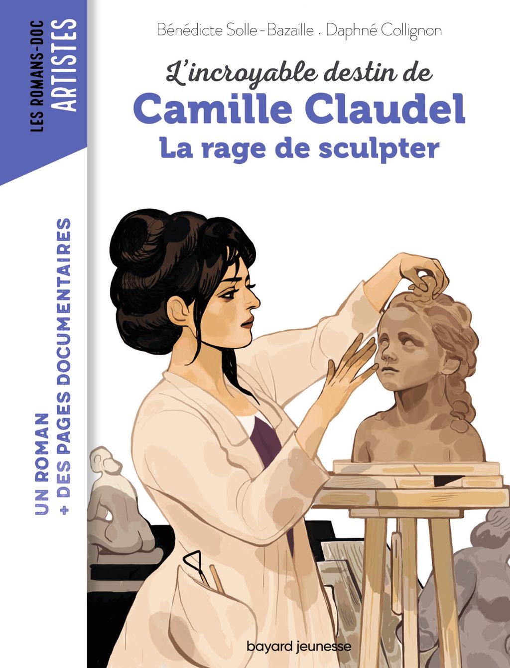 Couverture de « Camille Claudel, la rage de sculpter »