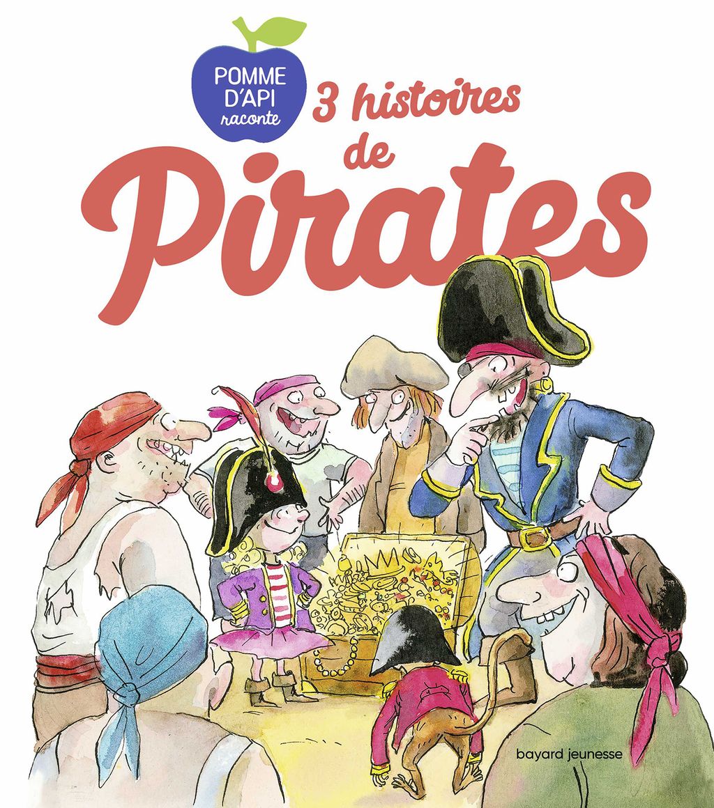 3 histoires de pirates - Bayard Editions