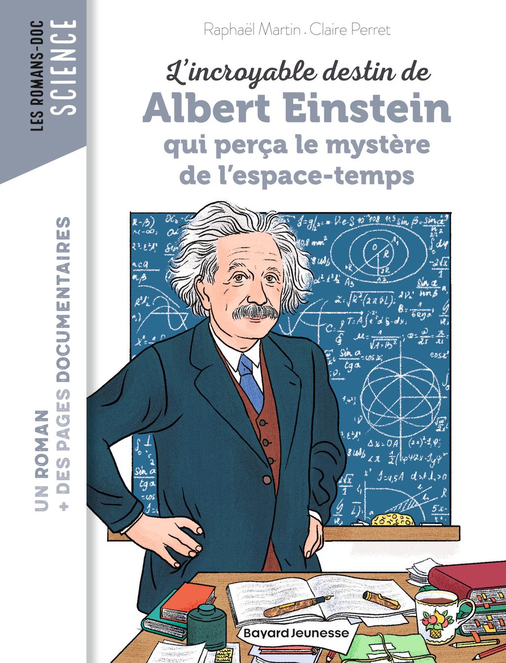 L�incroyable destin d�Einstein qui perça le mystère de l