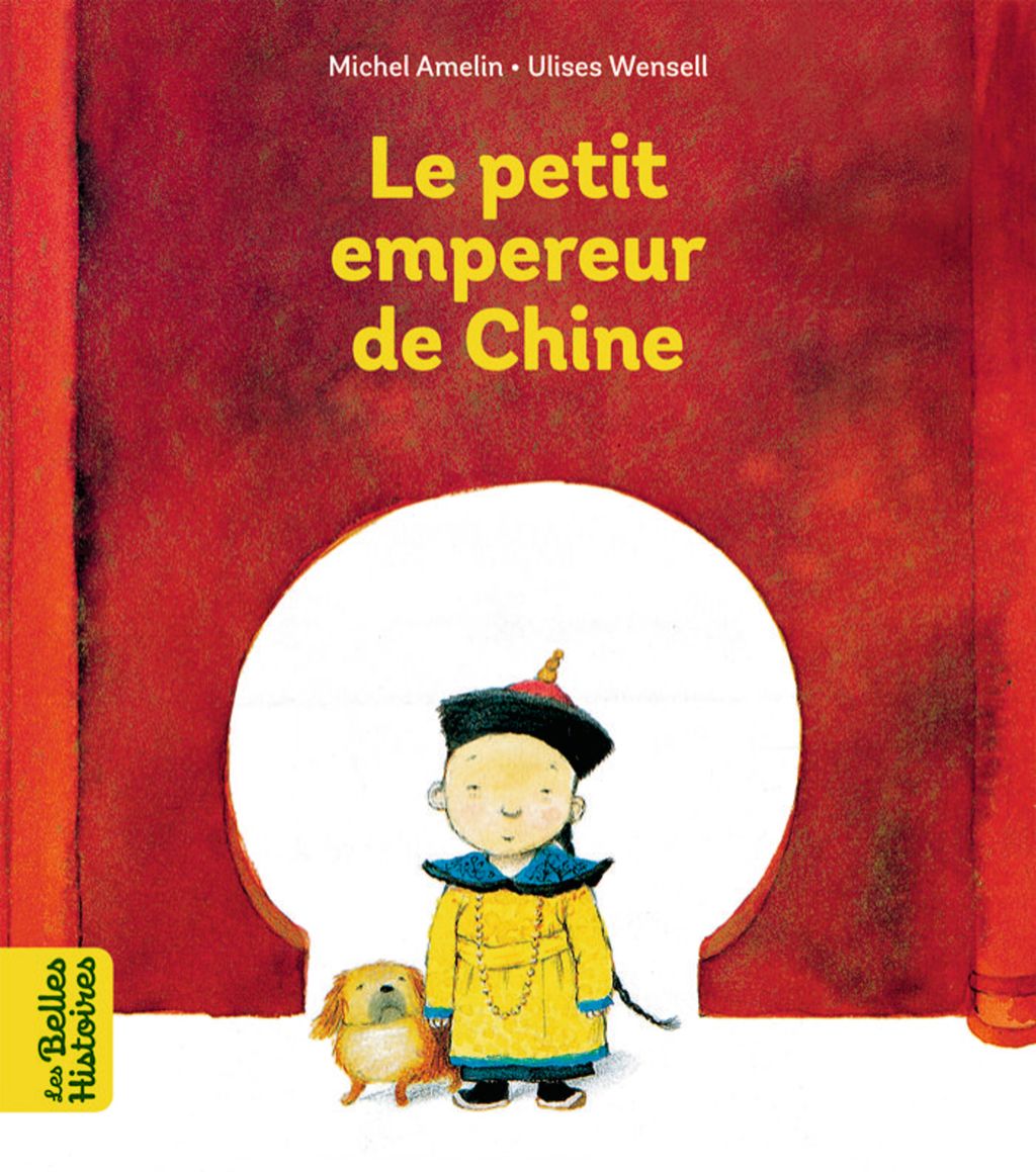 Le petit empereur de Chine  Bayard Editions