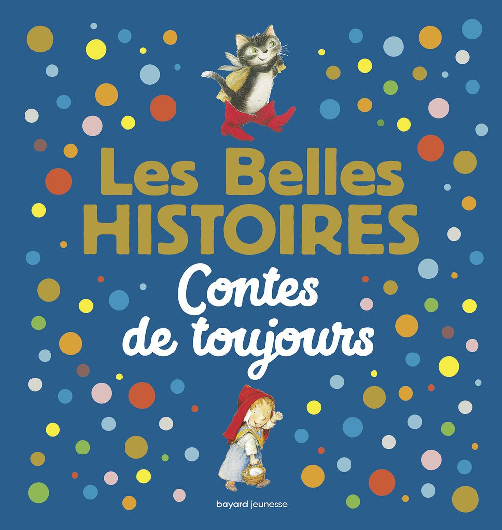 « Les Belles Histoires contes de toujours » cover