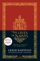 Couverture de « The Lives of saints – Mythes et miracles du Grishaverse »