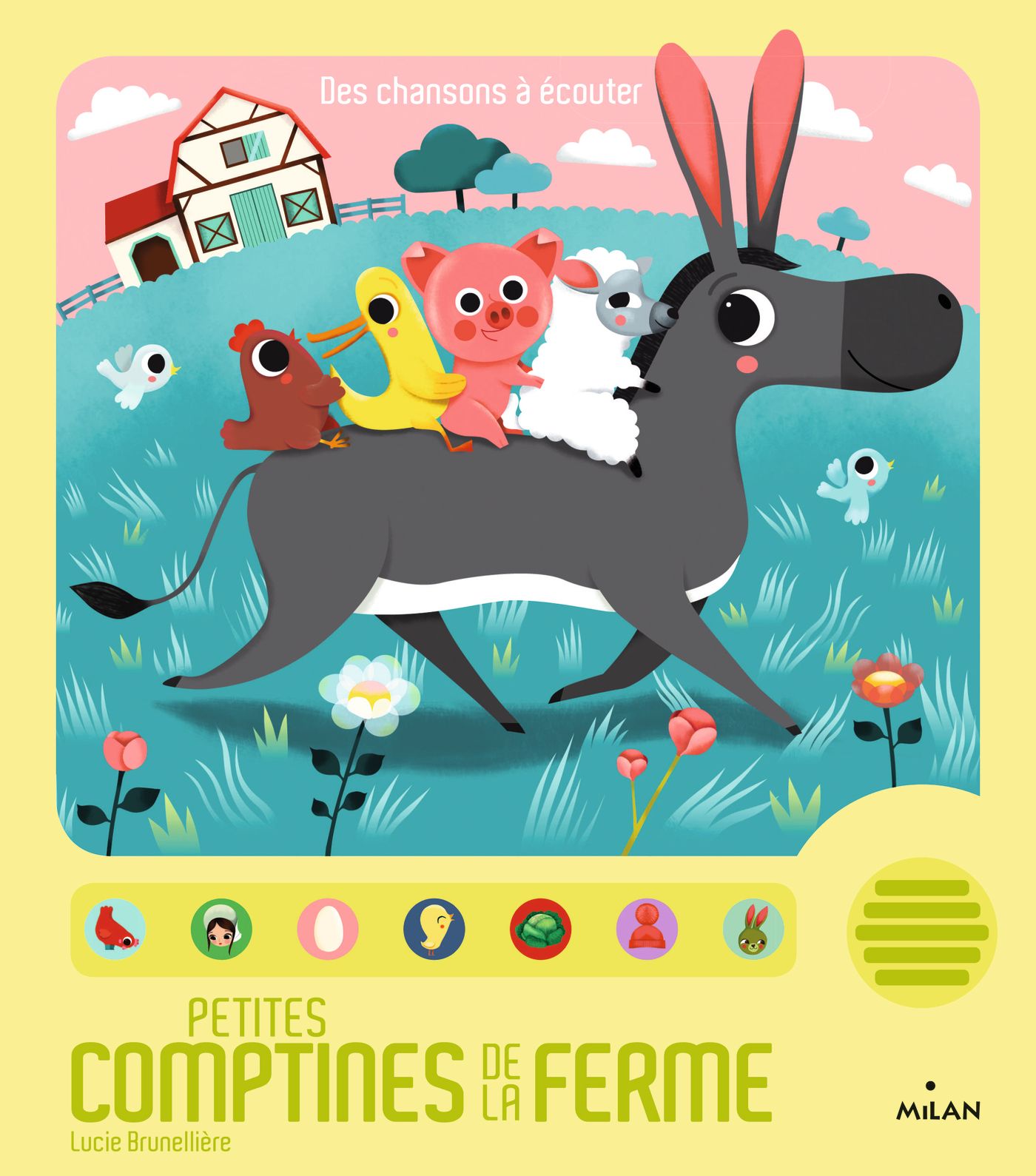 Petites Comptines De La Ferme   Editions Milan