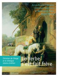 Couverture « Le Verbe s’est fait frère »