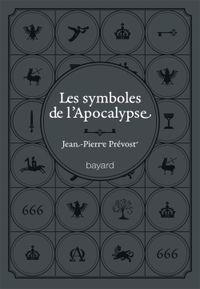 Couverture « SYMBOLES DE L’APOCALYPSE (LES) »