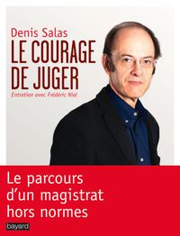 Couverture « COURAGE DE JUGER (LE) »