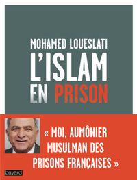 Couverture « L’ISLAM EN PRISON »