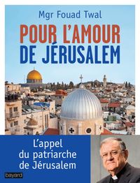 Couverture « Pour l’amour de Jérusalem »