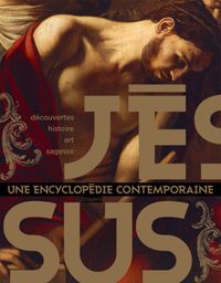 Cover of « Jésus, une encyclopédie contemporaine »