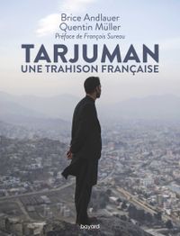 Couverture « Tarjuman. Enquête sur une trahison française »