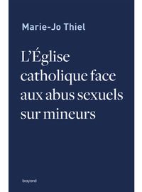 Couverture « L’Eglise catholique face aux abus sexuels sur mineurs »