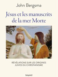 Couverture « Jésus et les manuscrits de la mer morte »