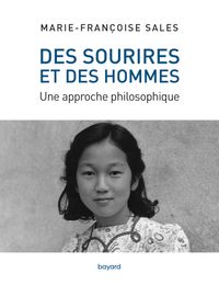 Couverture « Des sourires et des hommes – Une approche philosophique »