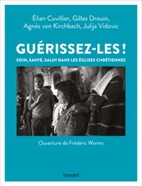Couverture « Guérissez-les ! »