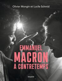 Couverture « Emmanuel Macron à contretemps »